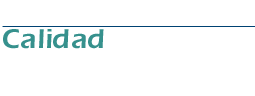 calidad_header.gif (1292 bytes)